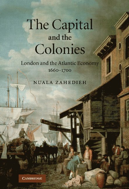 The Capital and the Colonies 1