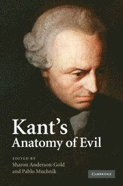 bokomslag Kant's Anatomy of Evil