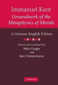 bokomslag Immanuel Kant: Groundwork of the Metaphysics of Morals