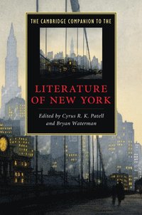 bokomslag The Cambridge Companion to the Literature of New York