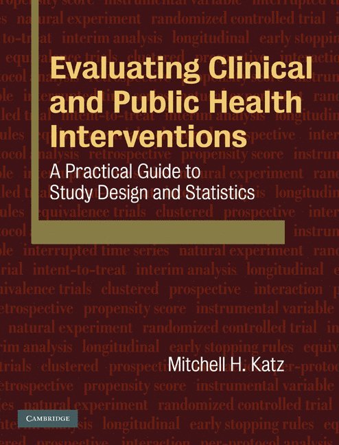 Evaluating Clinical and Public Health Interventions 1
