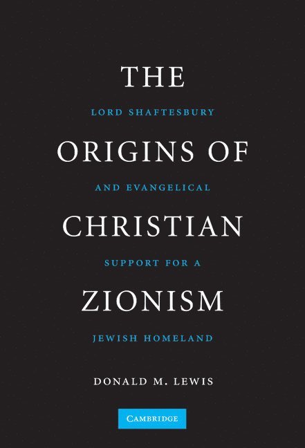 The Origins of Christian Zionism 1