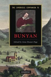 Anne Dunan-Page, Anne (Universite de Provence) Dunan-Page - Cambridge Companion to Bunyan, Inbunden