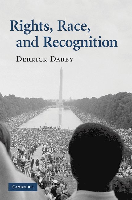 Rights, Race, and Recognition 1