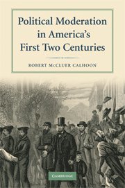 Political Moderation in America's First Two Centuries 1