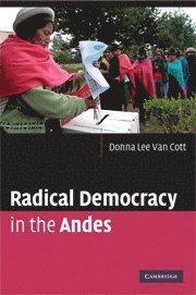 bokomslag Radical Democracy in the Andes
