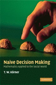 bokomslag Naive Decision Making