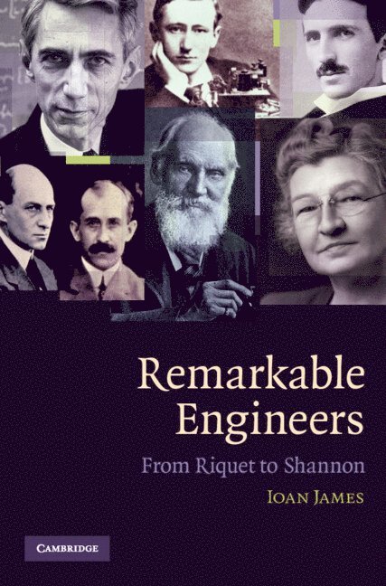 Ioan (University of Oxford) James, Ioan James - Remarkable Engineers, Inbunden