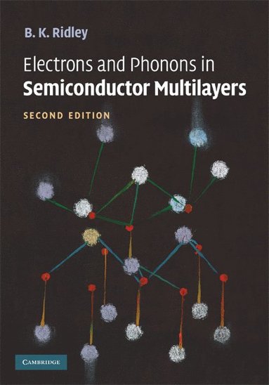 bokomslag Electrons and Phonons in Semiconductor Multilayers