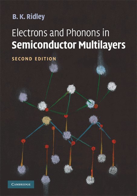 Electrons and Phonons in Semiconductor Multilayers 1