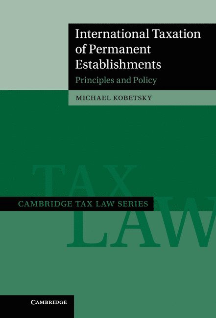 International Taxation of Permanent Establishments 1