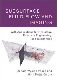 bokomslag Subsurface Fluid Flow and Imaging