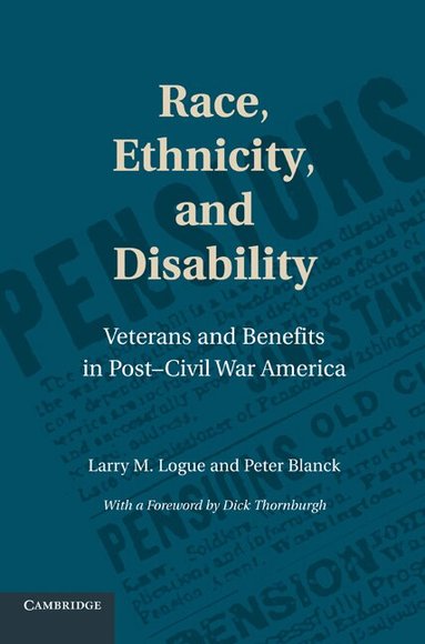 Larry M. Logue, Peter Blanck - Race, Ethnicity, and Disability, Inbunden