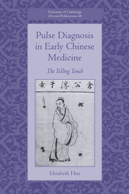 Pulse Diagnosis in Early Chinese Medicine 1