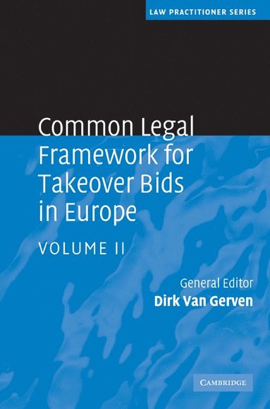 bokomslag Common Legal Framework for Takeover Bids in Europe