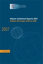 bokomslag Dispute Settlement Reports 2007: Volume 8, Pages 3103-3520