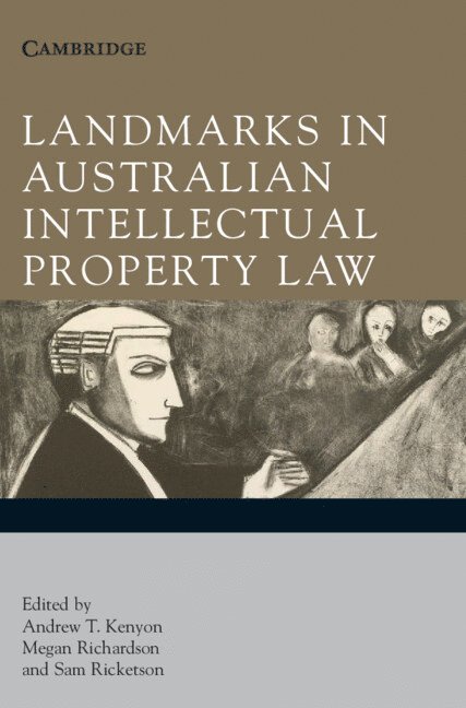 Landmarks in Australian Intellectual Property Law 1