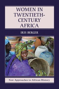 bokomslag Women in Twentieth-Century Africa