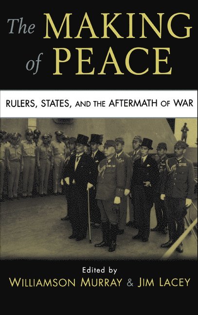 The Making of Peace