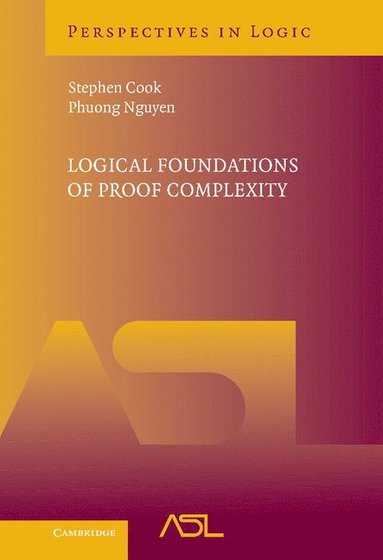 bokomslag Logical Foundations of Proof Complexity