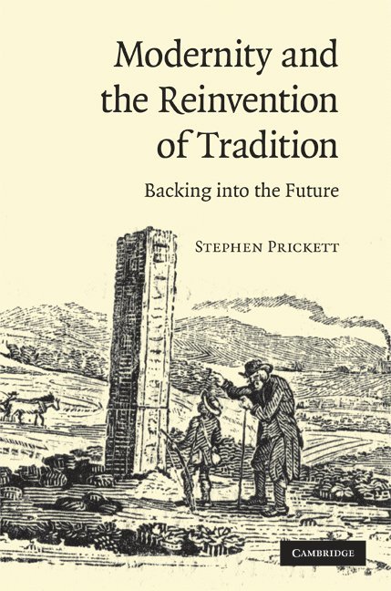 Modernity and the Reinvention of Tradition 1