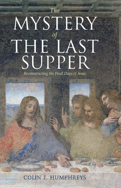 The Mystery of the Last Supper 1