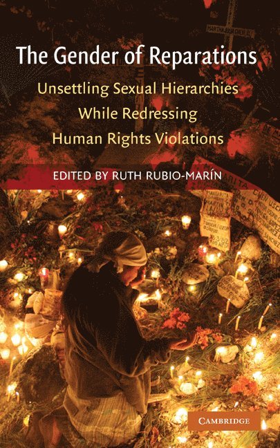 Ruth Rubio-Marin - Gender of Reparations, Inbunden