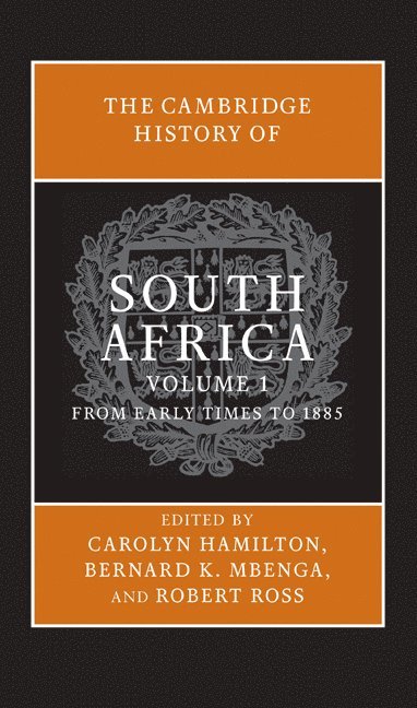 bokomslag The Cambridge History of South Africa