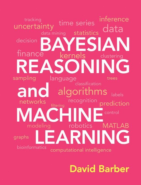 Bayesian Reasoning and Machine Learning 1