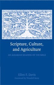 Scripture, Culture, and Agriculture 1
