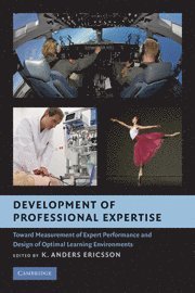 Development of Professional Expertise 1