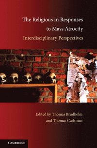 bokomslag The Religious in Responses to Mass Atrocity