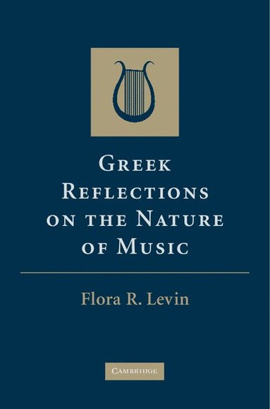 bokomslag Greek Reflections on the Nature of Music