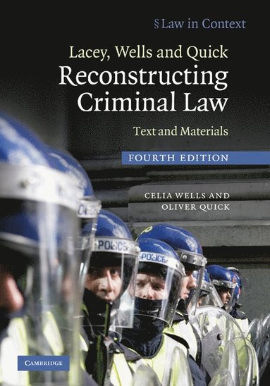 bokomslag Lacey, Wells and Quick Reconstructing Criminal Law