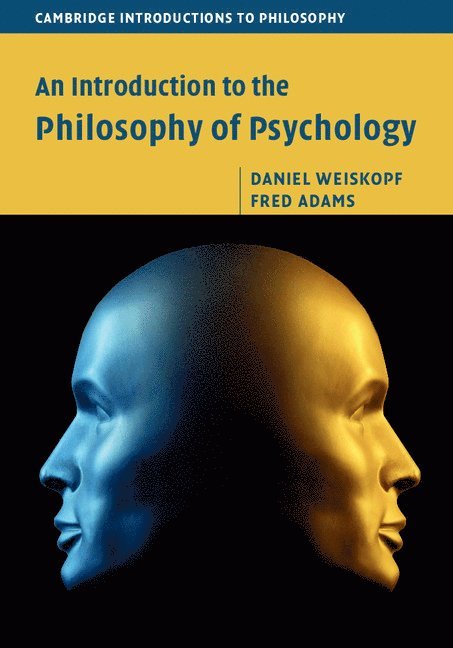 An Introduction to the Philosophy of Psychology 1