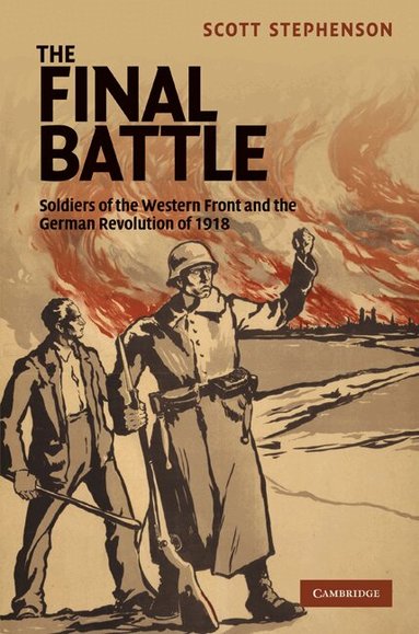 Scott Stephenson - The Final Battle, Inbunden