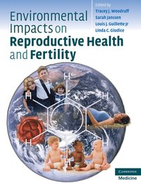 bokomslag Environmental Impacts on Reproductive Health and Fertility