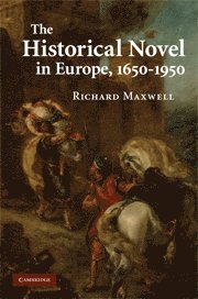 Historical Novel in Europe, 1650–1950