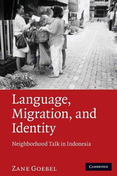 Zane Goebel - Language, Migration, and Identity, Inbunden