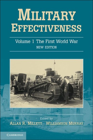 Allan R. Millett, Williamson Murray - Military Effectiveness, Inbunden