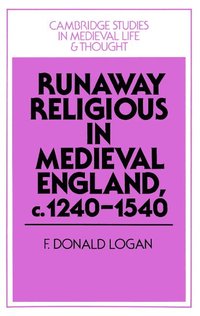 bokomslag Runaway Religious in Medieval England, c.1240-1540