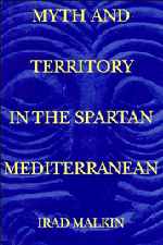 bokomslag Myth and Territory in the Spartan Mediterranean