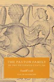 Paston Family in the Fifteenth Century: Volume 2, Fastolf's Will 1