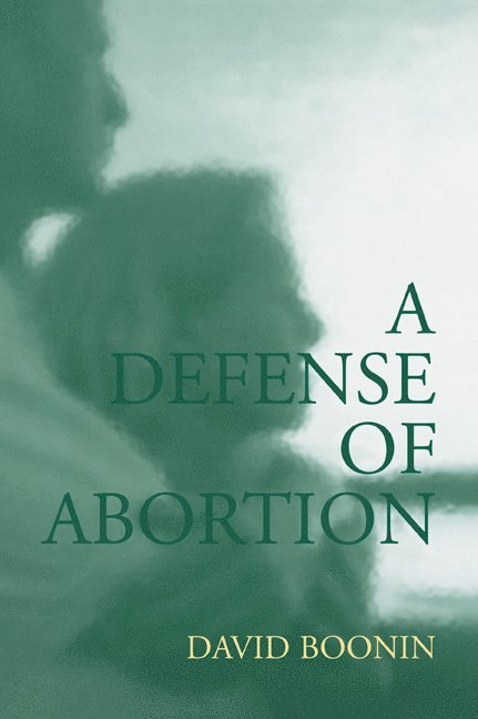 A Defense of Abortion 1