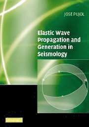 bokomslag Elastic Wave Propagation and Generation in Seismology