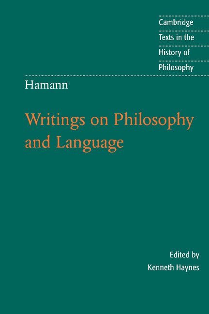 Hamann: Writings on Philosophy and Language 1