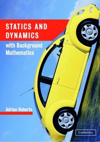 bokomslag Statics and Dynamics with Background Mathematics