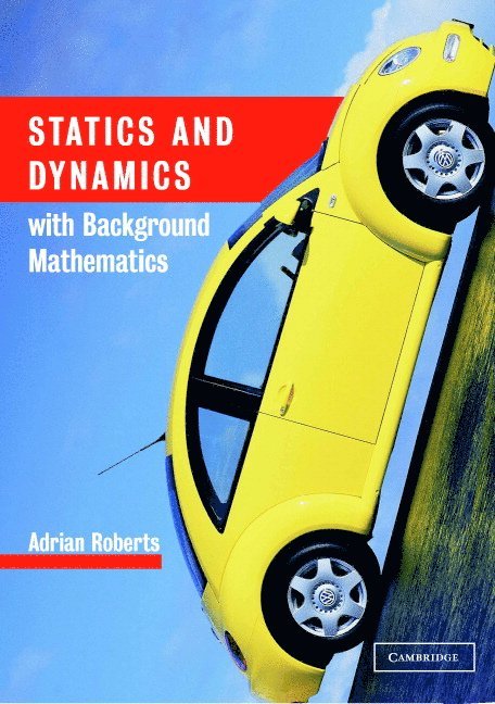 Statics and Dynamics with Background Mathematics 1