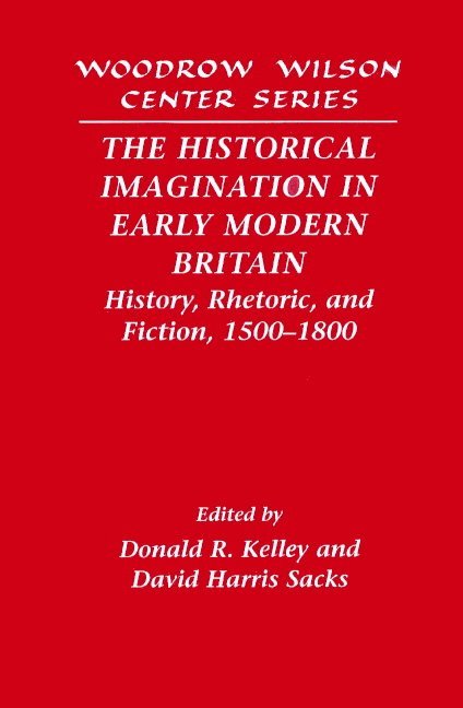 The Historical Imagination in Early Modern Britain 1