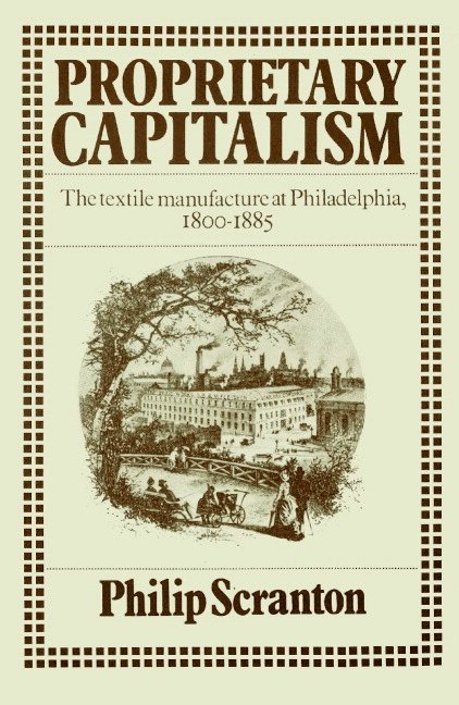 Proprietary Capitalism 1